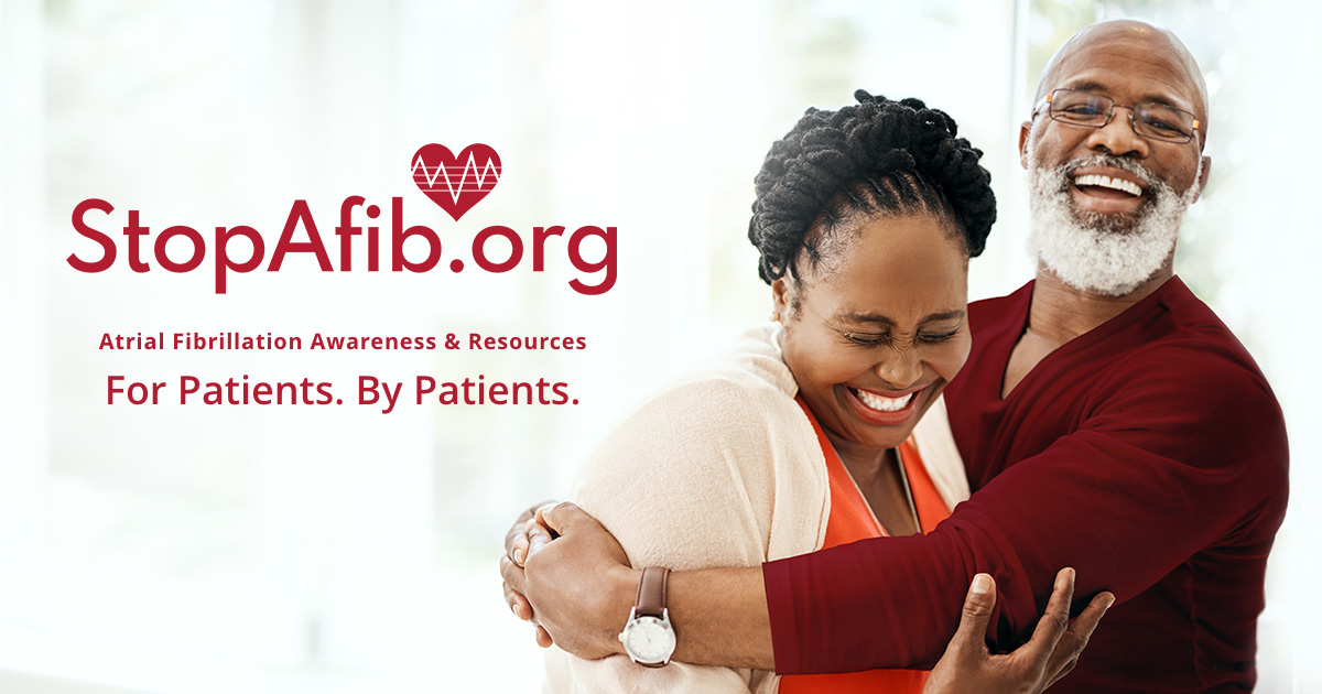 StopAfib.org - For Patients. By Patients - Stop Atrial Fibrillation